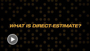 WHAT IS DIRECT ESTIMATE